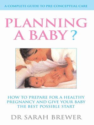 cover image of Planning a Baby?
